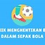 Shot Adalah Teknik Dasar Dalam Sepak Bola Yang Artinya